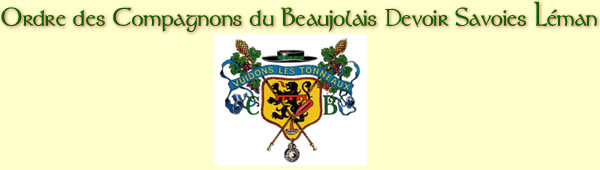 Ordre des Compagnons Du Beaujolais Savoies Leman